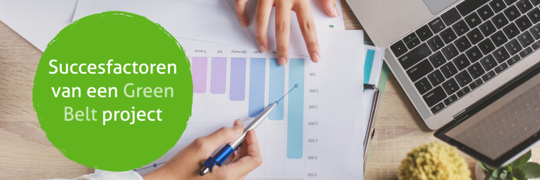 Succesfactoren van een Green Belt project