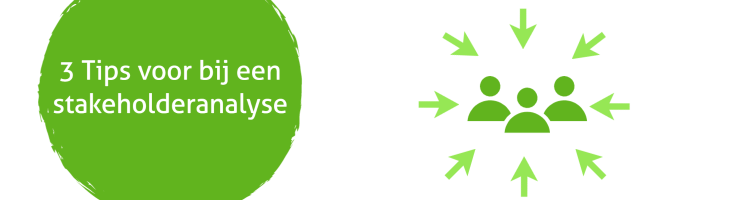 3 tips voor bij een stakeholderanalyse