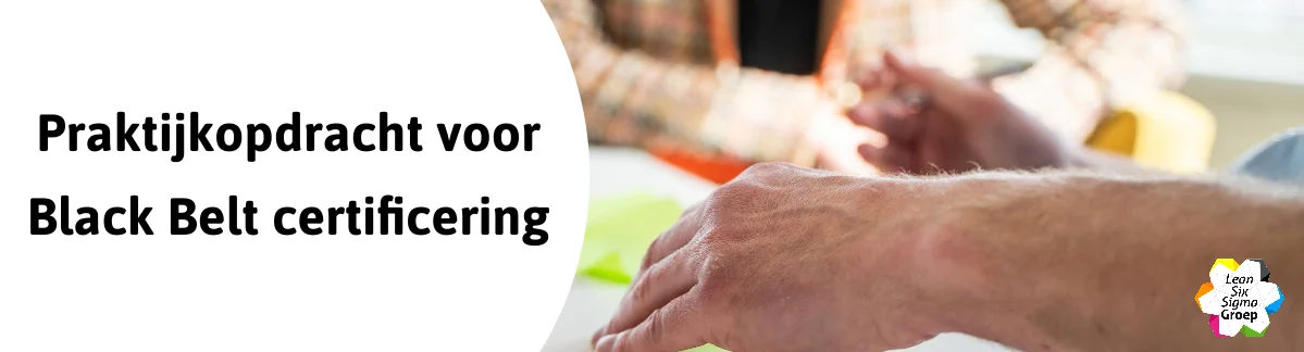 Banner praktijkopdracht voor black belt certificering